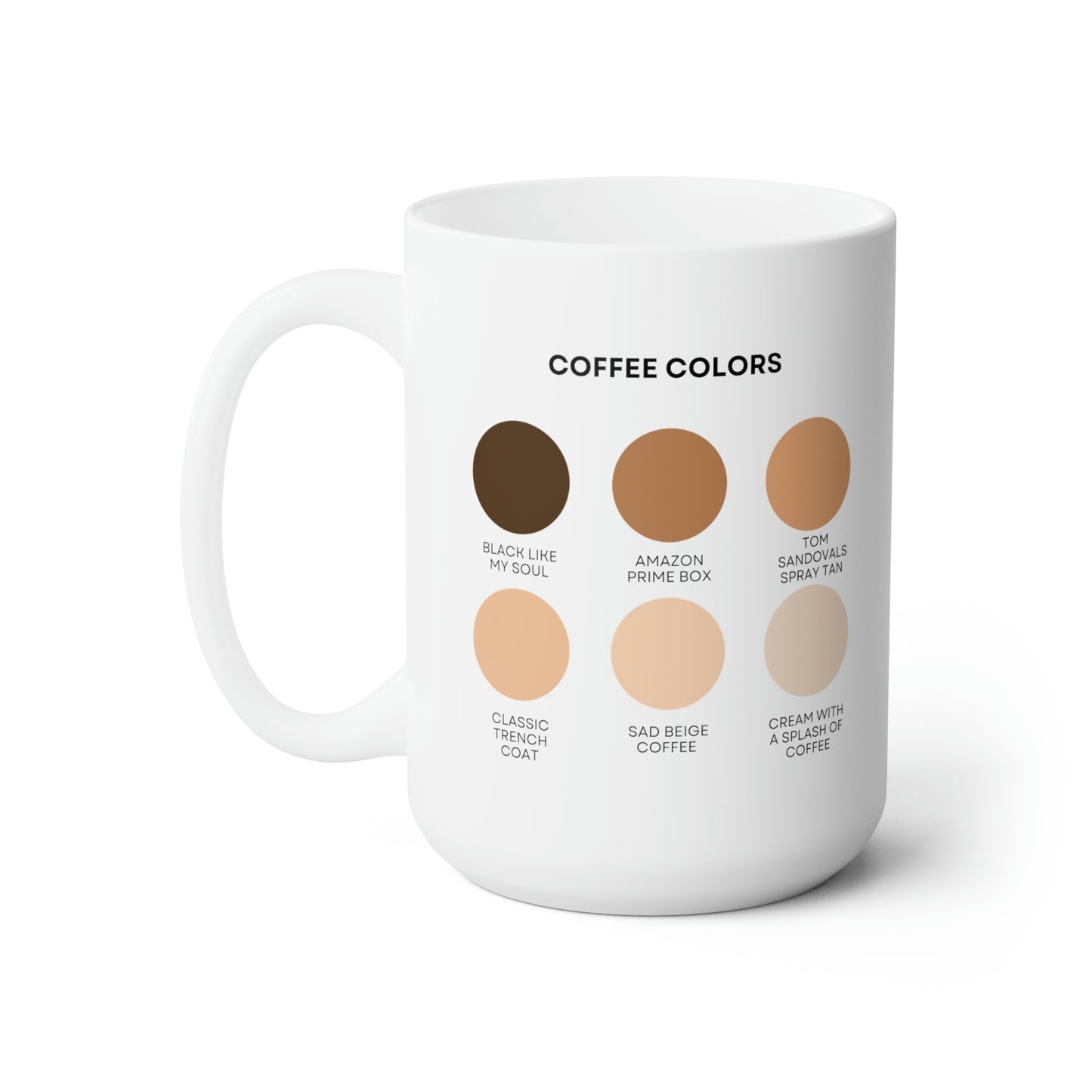 Coffee Colors Ceramic Mug 15oz