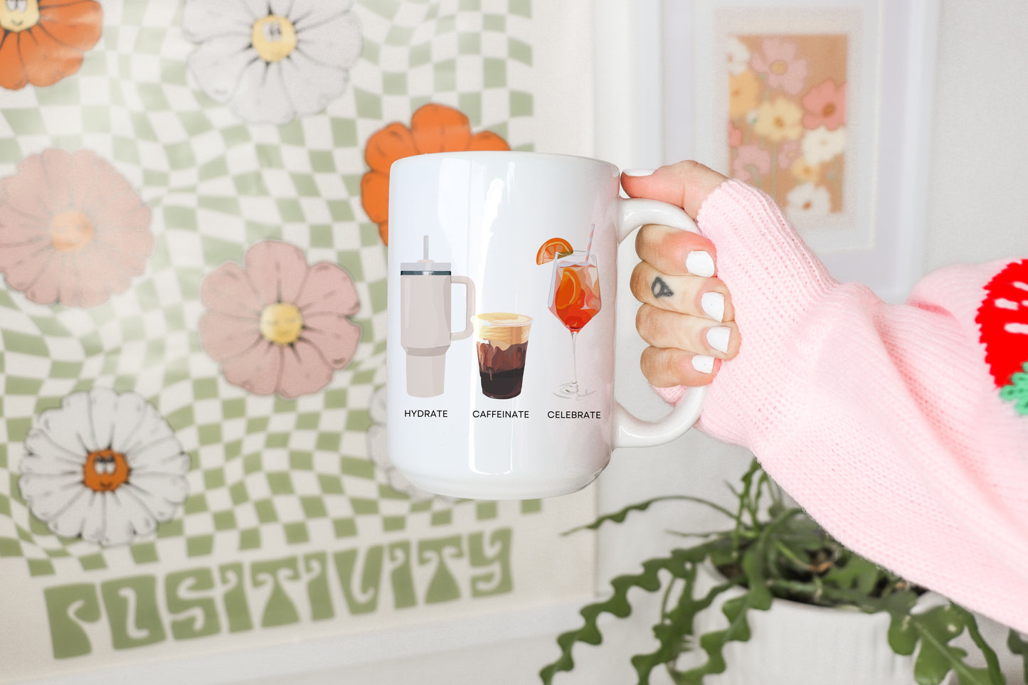 Hydrate Caffeinate Celebrate Ceramic Mug 15oz | Water Coffee Spritz