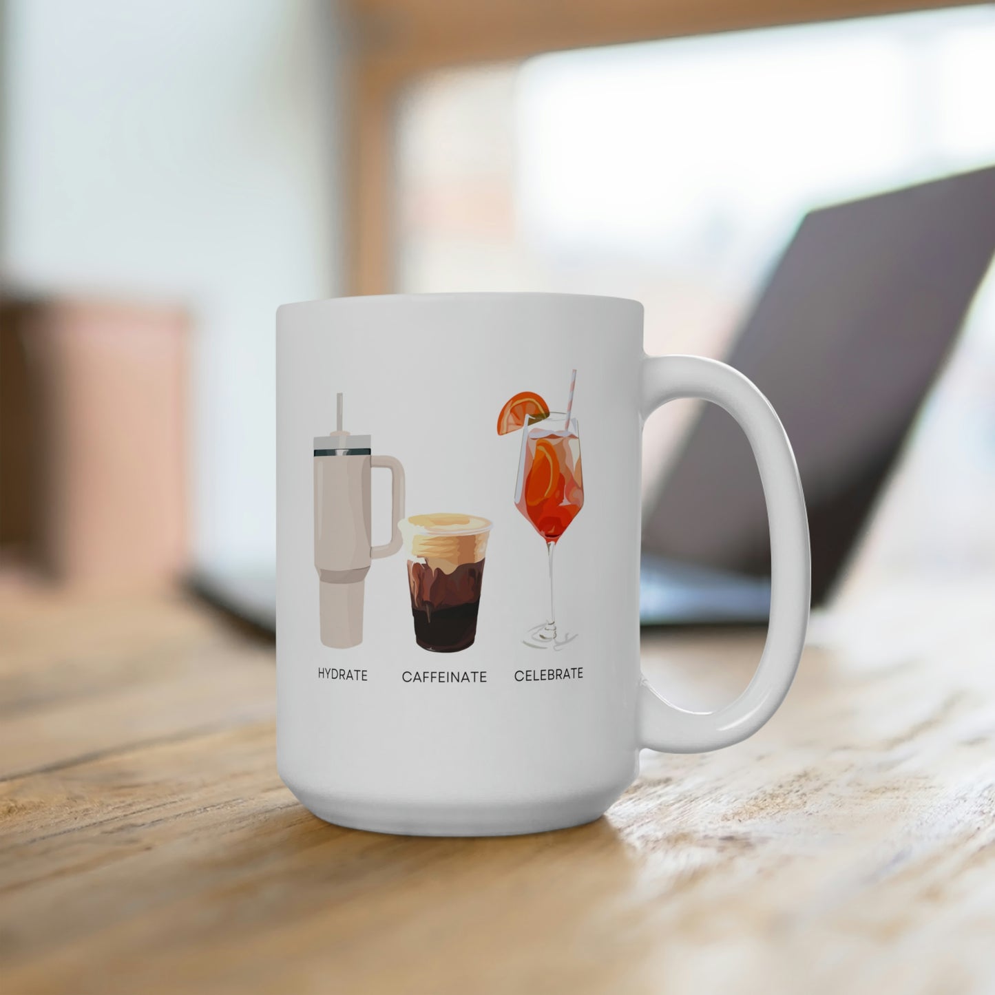 Hydrate Caffeinate Celebrate Ceramic Mug 15oz | Water Coffee Spritz