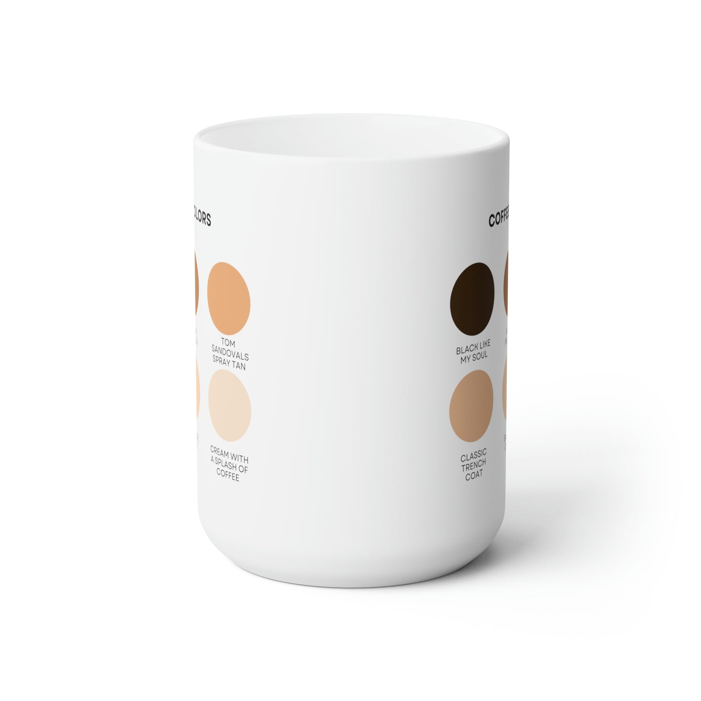 Coffee Colors Ceramic Mug 15oz